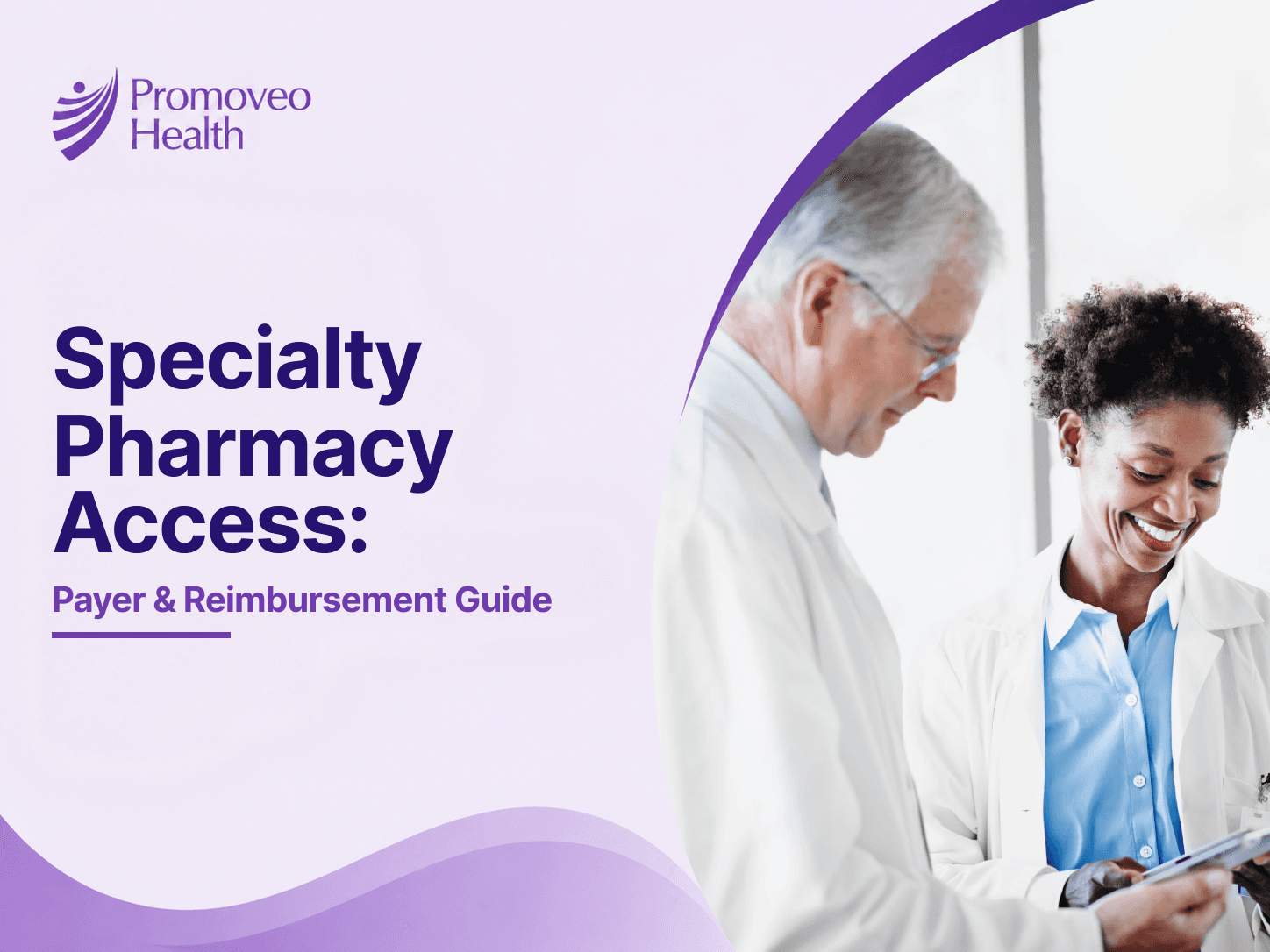 Specialty Pharmacy Access: Payer & Reimbursement Guide